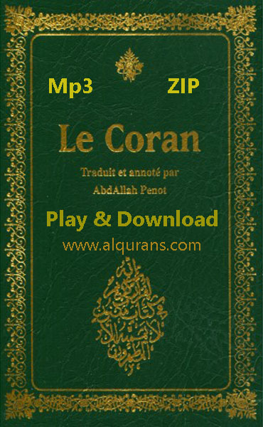 The Holy Quran (Le Coran) French Translation Audio Play and Download 114 Surah
